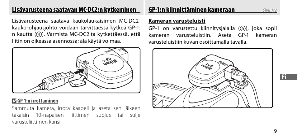 Lisävarusteena saatavan mc-dc2:n kytkeminen, Gp-1:n kiinnittäminen kameraan | Nikon GP-1-DSLR User Manual | Page 119 / 418