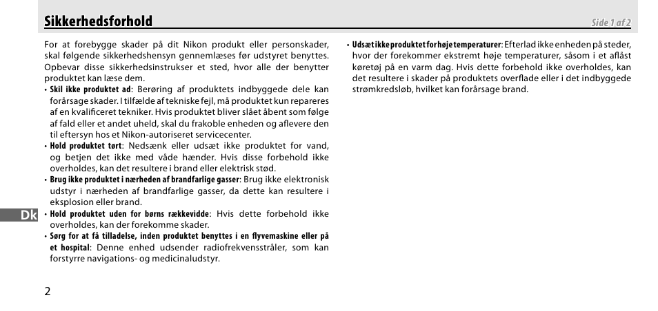 Sikkerhedsforhold, Sikkerhedsforhold sikkerhedsforhold | Nikon GP-1-DSLR User Manual | Page 148 / 418