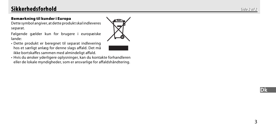 Sikkerhedsforhold sikkerhedsforhold | Nikon GP-1-DSLR User Manual | Page 149 / 418