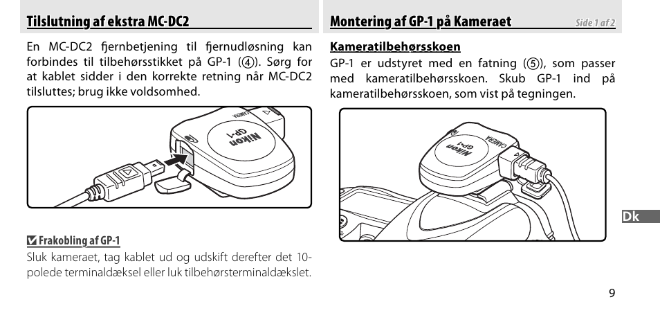 Tilslutning af ekstra mc-dc2, Montering af gp-1 på kameraet | Nikon GP-1-DSLR User Manual | Page 155 / 418