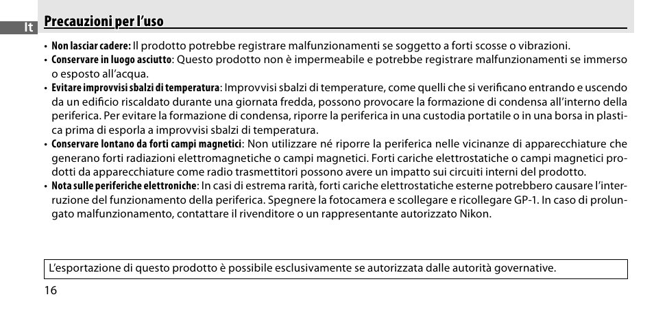 Precauzioni per l’uso | Nikon GP-1-DSLR User Manual | Page 216 / 418