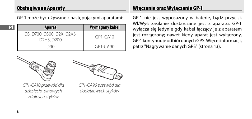 Obsługiwane aparaty, Włączanie oraz wyłączanie gp-1 | Nikon GP-1-DSLR User Manual | Page 242 / 418