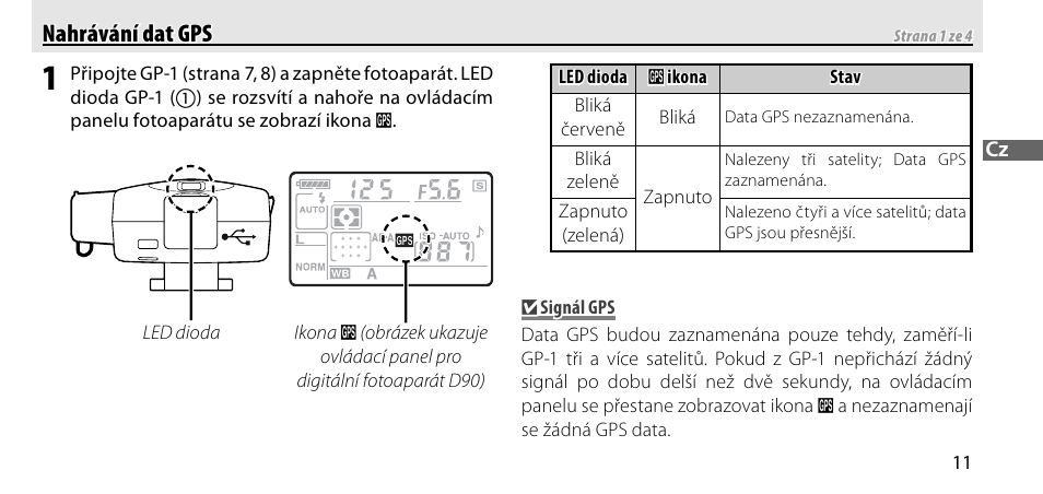 Nahrávání dat gps, Nahrávání dat gps nahrávání dat gps | Nikon GP-1-DSLR User Manual | Page 265 / 418