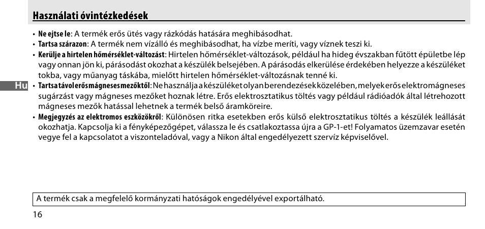 Használati óvintézkedések | Nikon GP-1-DSLR User Manual | Page 288 / 418