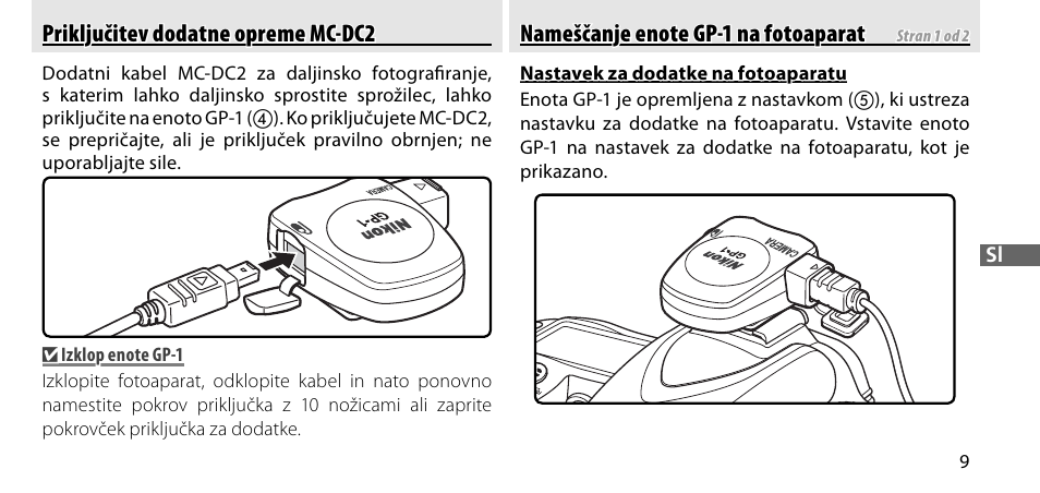 Priključitev dodatne opreme mc-dc2, Nameščanje enote gp-1 na fotoaparat | Nikon GP-1-DSLR User Manual | Page 317 / 418