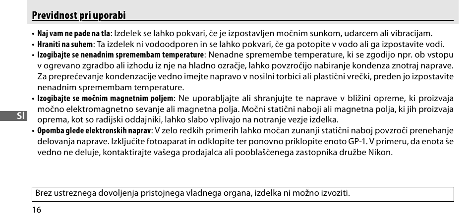 Previdnost pri uporabi | Nikon GP-1-DSLR User Manual | Page 324 / 418