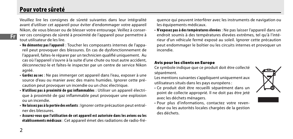 Pour votre sûreté | Nikon GP-1-DSLR User Manual | Page 40 / 418