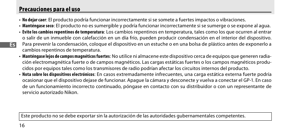 Precauciones para el uso | Nikon GP-1-DSLR User Manual | Page 72 / 418