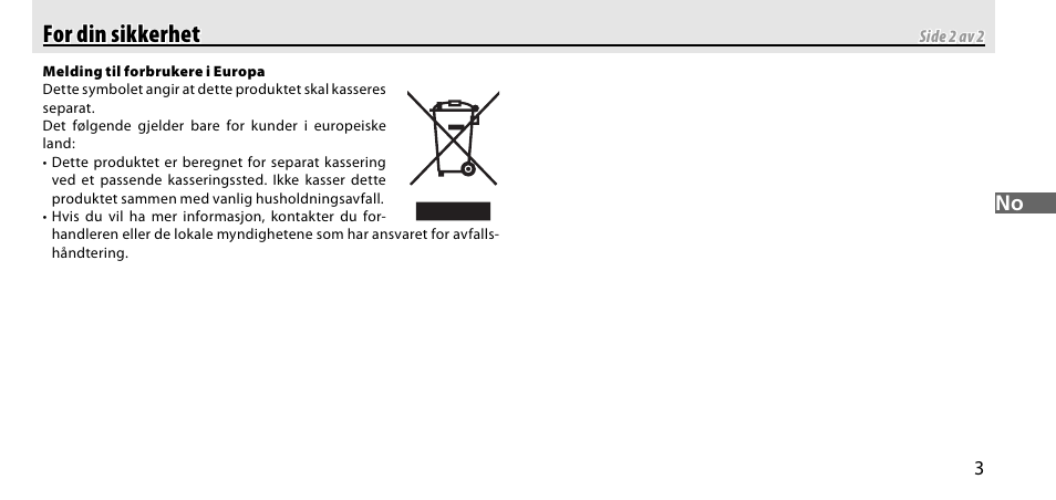 For din sikkerhet for din sikkerhet | Nikon GP-1-DSLR User Manual | Page 77 / 418