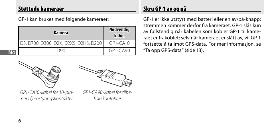 Støttede kameraer, Skru gp-1 av og på | Nikon GP-1-DSLR User Manual | Page 80 / 418