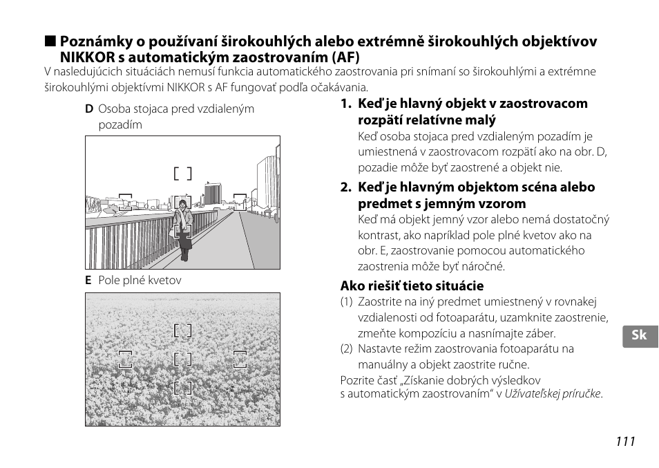 Ako riešiť tieto situácie | Nikon 18-200mm-f-35-56G-ED-AF-S-VR-II-DX User Manual | Page 111 / 148