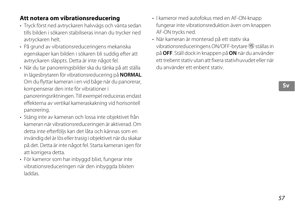 Att notera om vibrationsreducering | Nikon 18-200mm-f-35-56G-ED-AF-S-VR-II-DX User Manual | Page 57 / 148