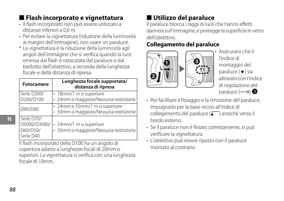 Flash incorporato e vignettatura, Utilizzo del paraluce, Collegamento del paraluce | P. 88) | Nikon 18-200mm-f-35-56G-ED-AF-S-VR-II-DX User Manual | Page 88 / 148