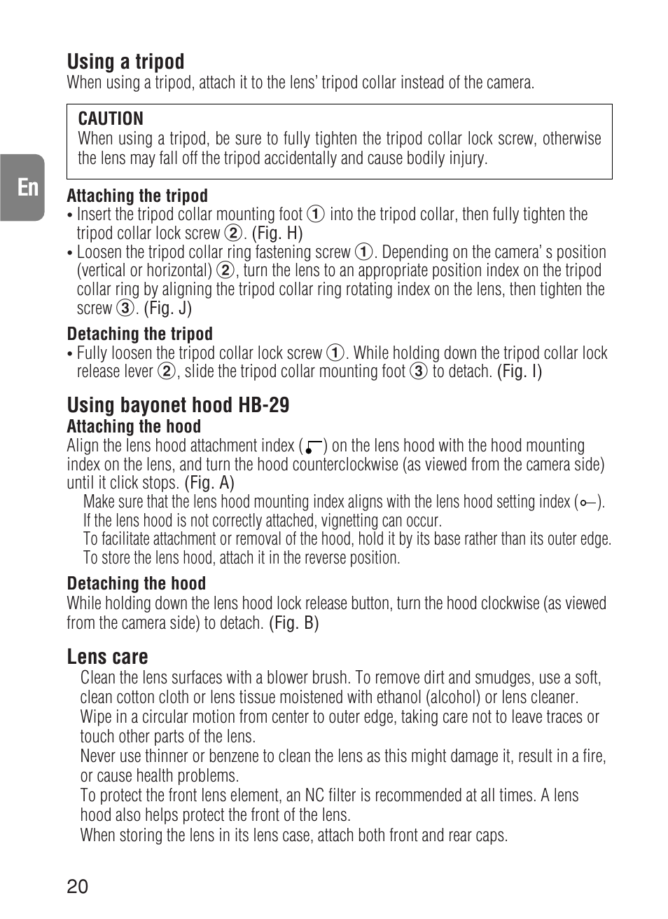 Using a tripod, Using bayonet hood hb-29, Lens care | Nikon 70-200mm-f-28G-ED-IF-AF-S-VR-Zoom-Nikko User Manual | Page 20 / 72