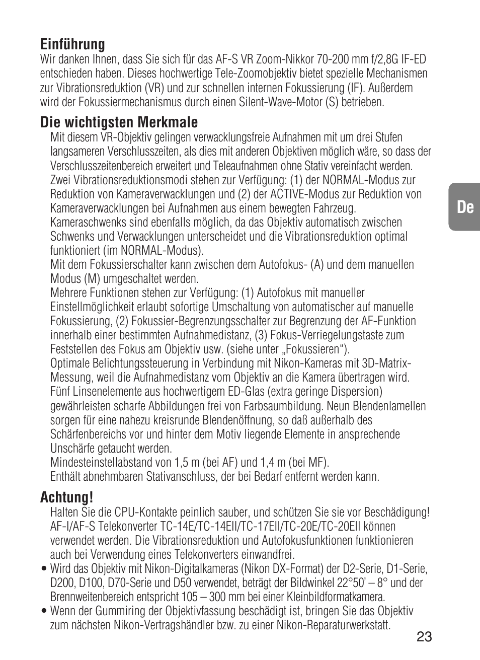 Einführung, Die wichtigsten merkmale, Achtung | Nikon 70-200mm-f-28G-ED-IF-AF-S-VR-Zoom-Nikko User Manual | Page 23 / 72