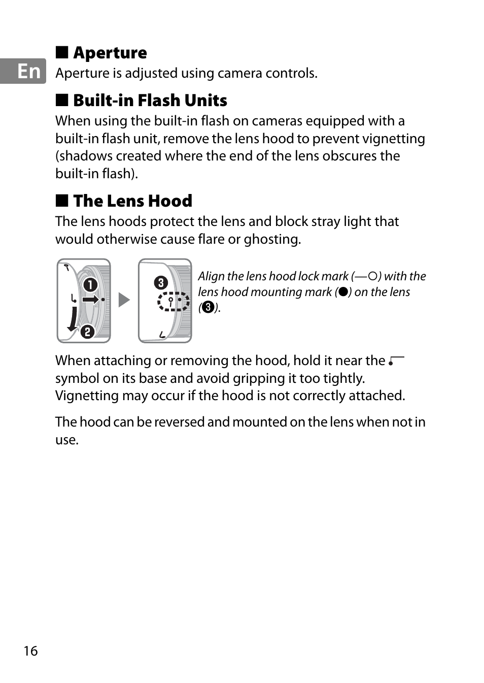 Aperture, Built-in flash units, The lens hood | Nikon 85mm-f-18G-AF-S-Nikkor User Manual | Page 16 / 172