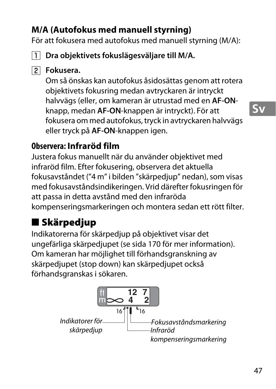 M/a (autofokus med manuell styrning), Skärpedjup | Nikon 85mm-f-18G-AF-S-Nikkor User Manual | Page 47 / 172
