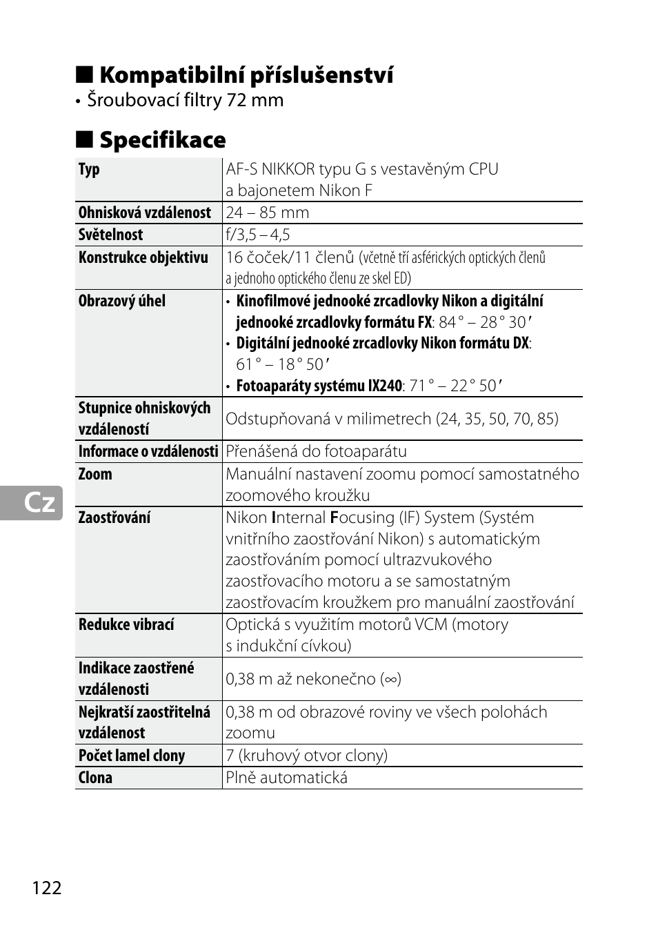 Kompatibilní příslušenství, Specifikace | Nikon 24-85mm-f-35-45G-ED-VR-AF-S-Nikkor User Manual | Page 122 / 220