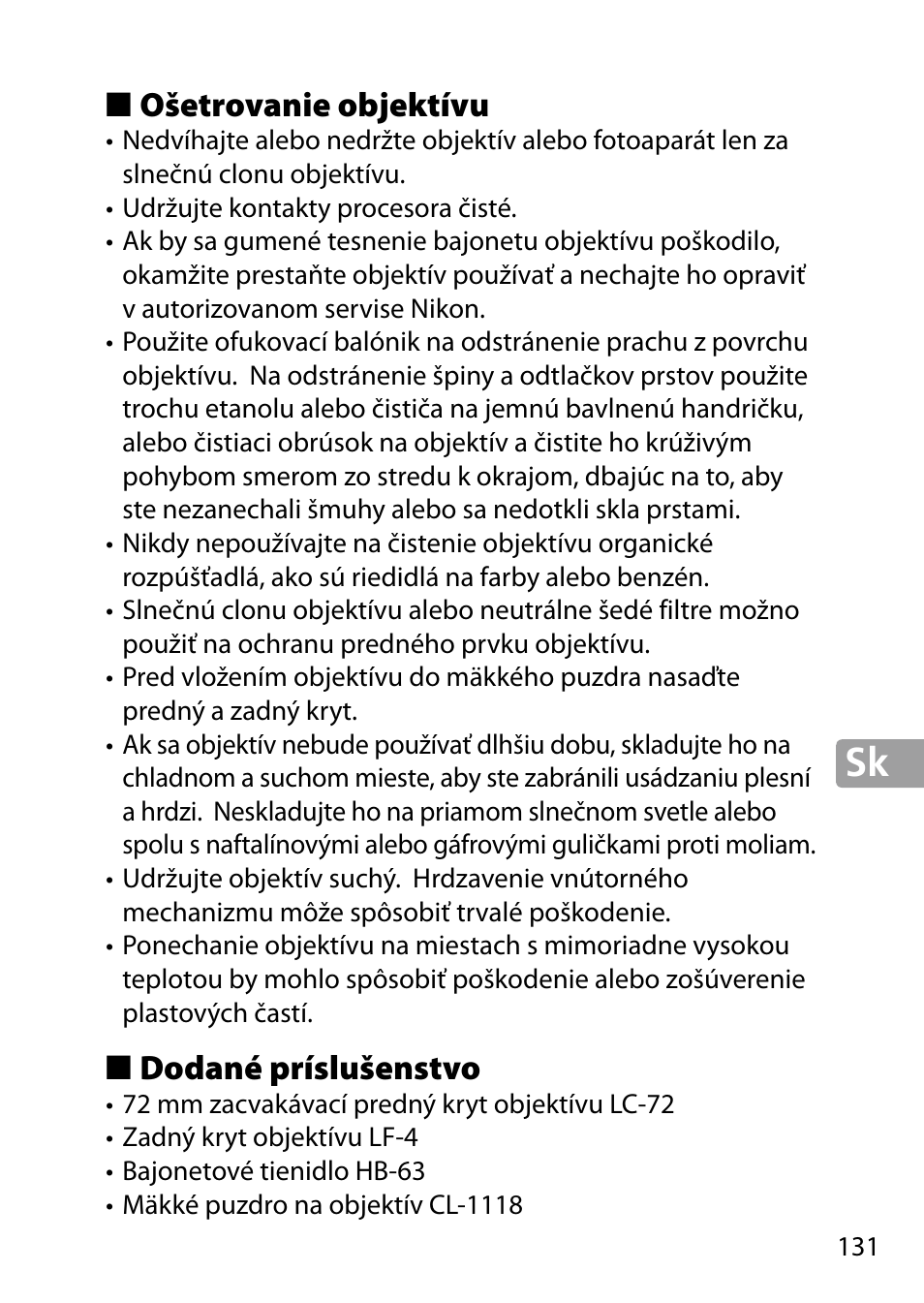 Ošetrovanie objektívu, Dodané príslušenstvo | Nikon 24-85mm-f-35-45G-ED-VR-AF-S-Nikkor User Manual | Page 131 / 220
