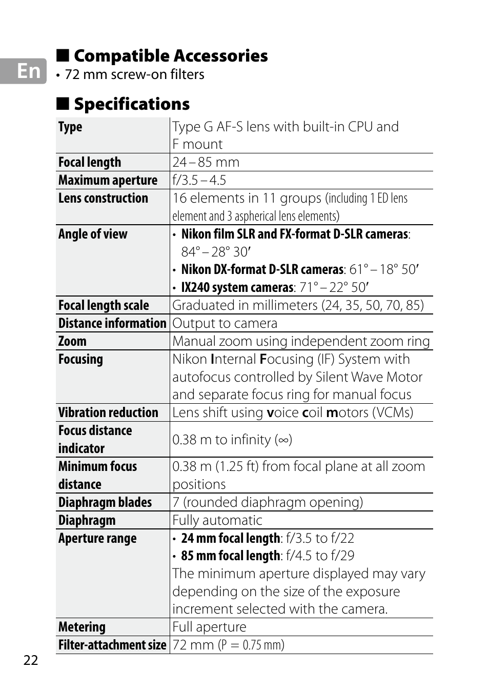 Compatible accessories, Specifications | Nikon 24-85mm-f-35-45G-ED-VR-AF-S-Nikkor User Manual | Page 22 / 220