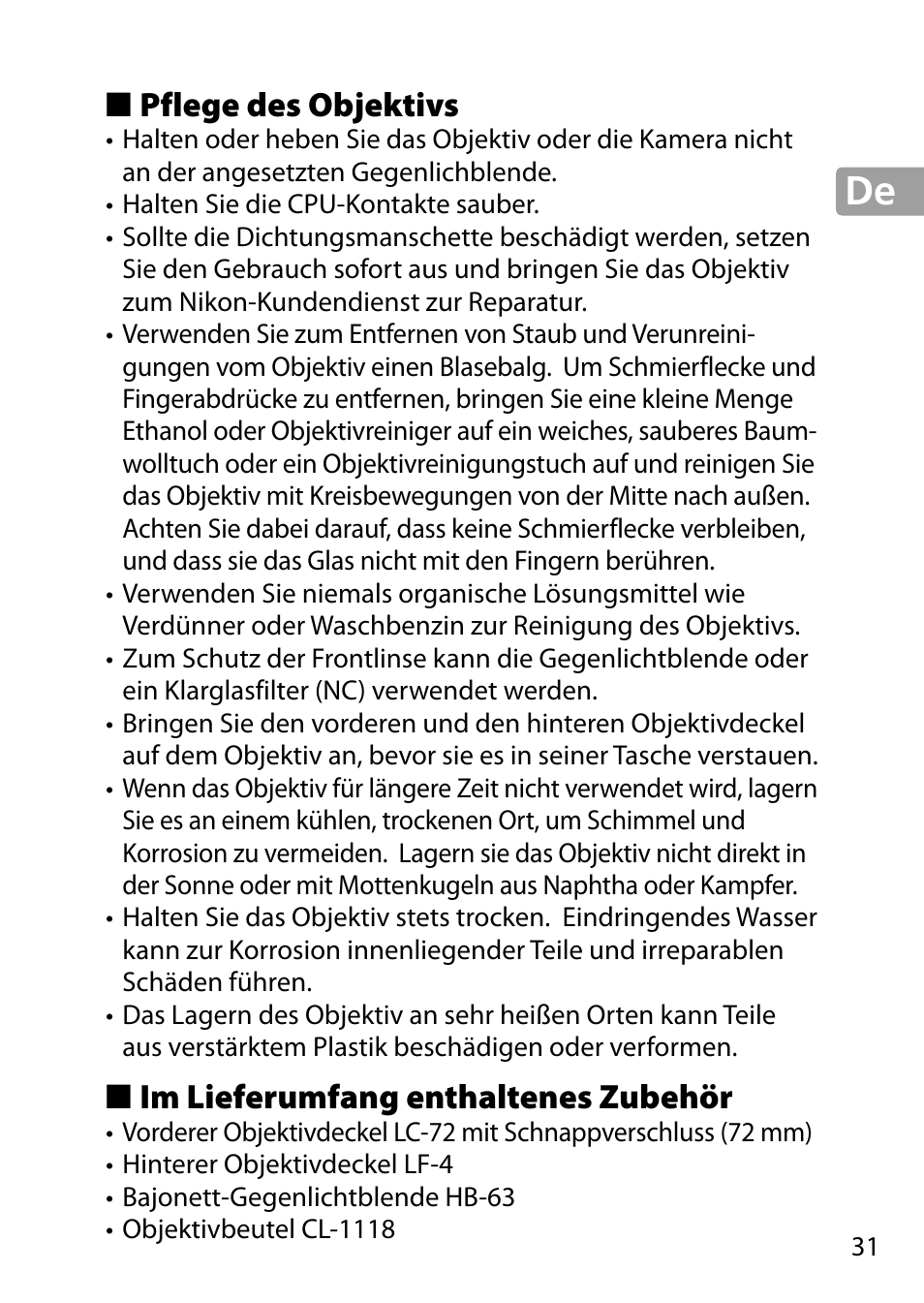 Pflege des objektivs, Im lieferumfang enthaltenes zubehör | Nikon 24-85mm-f-35-45G-ED-VR-AF-S-Nikkor User Manual | Page 31 / 220