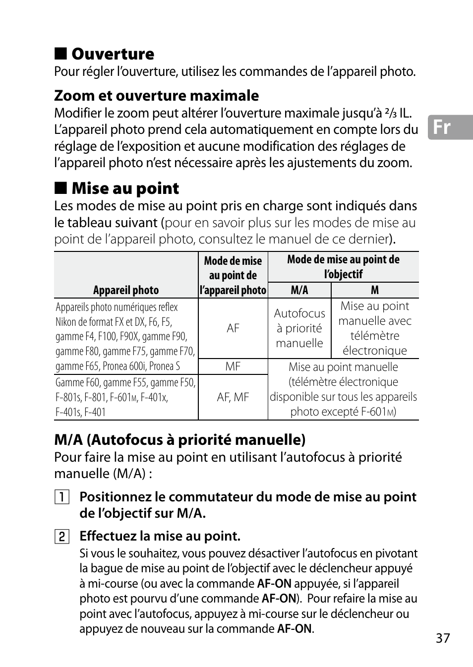 Ouverture, Zoom et ouverture maximale, Mise au point | M/a (autofocus à priorité manuelle) | Nikon 24-85mm-f-35-45G-ED-VR-AF-S-Nikkor User Manual | Page 37 / 220