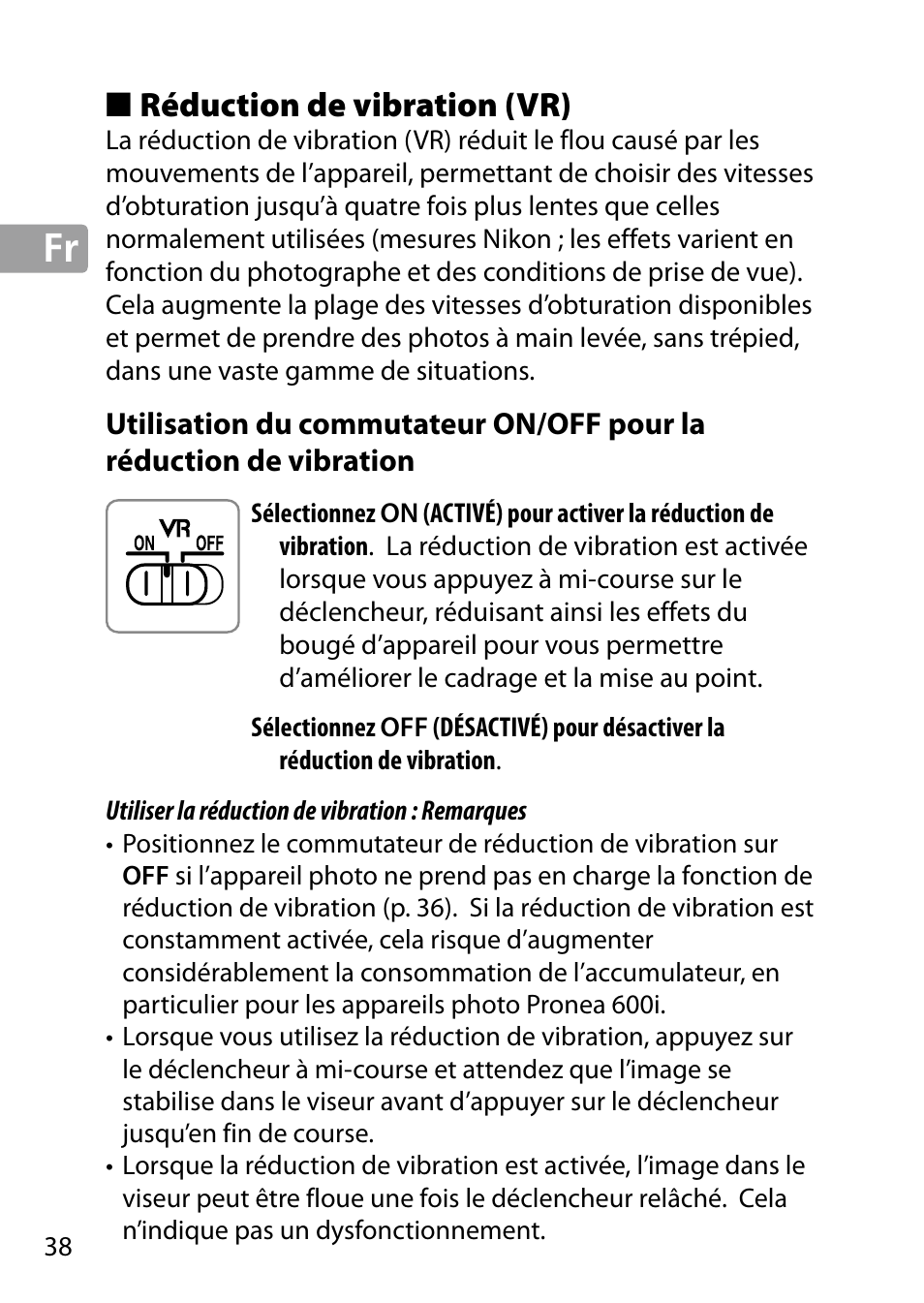 Réduction de vibration (vr) | Nikon 24-85mm-f-35-45G-ED-VR-AF-S-Nikkor User Manual | Page 38 / 220