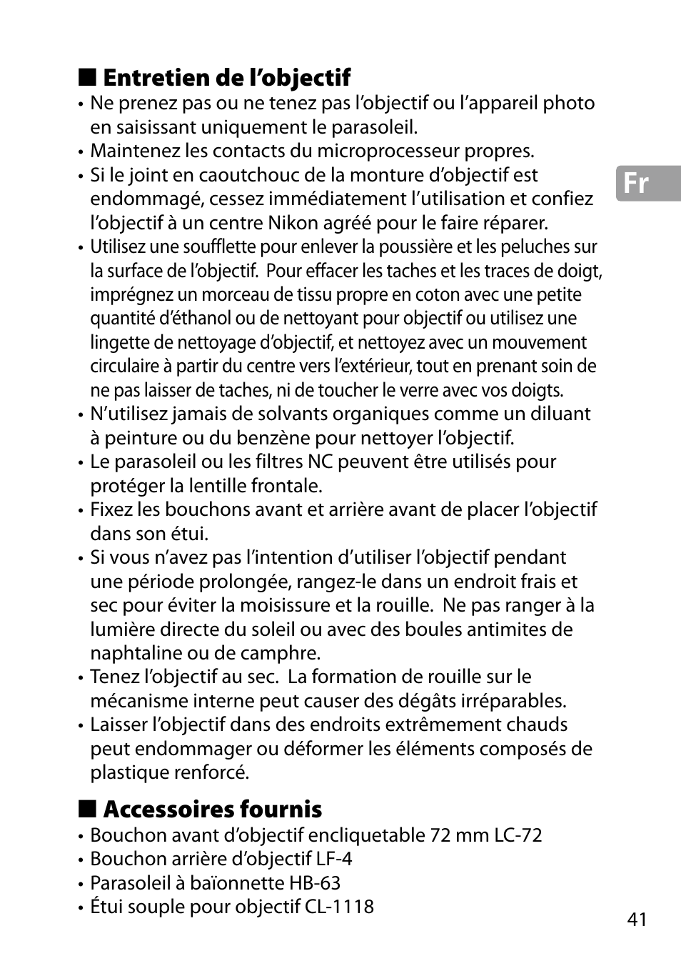 Entretien de l’objectif, Accessoires fournis | Nikon 24-85mm-f-35-45G-ED-VR-AF-S-Nikkor User Manual | Page 41 / 220