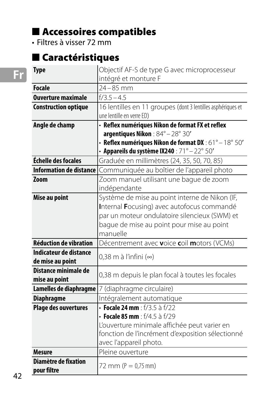 Accessoires compatibles, Caractéristiques | Nikon 24-85mm-f-35-45G-ED-VR-AF-S-Nikkor User Manual | Page 42 / 220