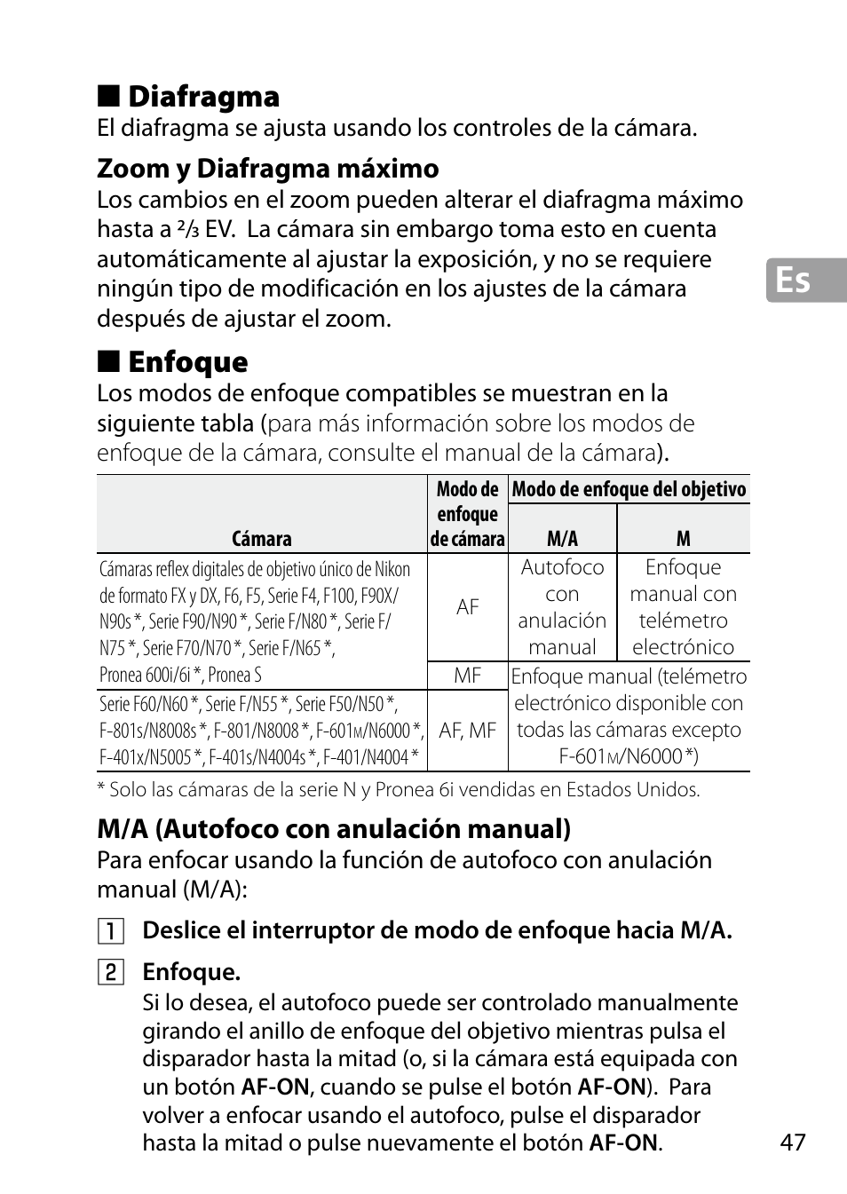 Diafragma, Zoom y diafragma máximo, Enfoque | M/a (autofoco con anulación manual) | Nikon 24-85mm-f-35-45G-ED-VR-AF-S-Nikkor User Manual | Page 47 / 220