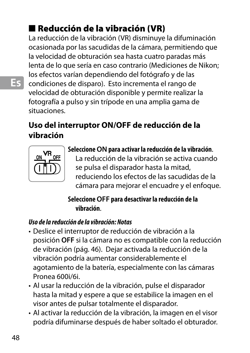 Reducción de la vibración (vr) | Nikon 24-85mm-f-35-45G-ED-VR-AF-S-Nikkor User Manual | Page 48 / 220