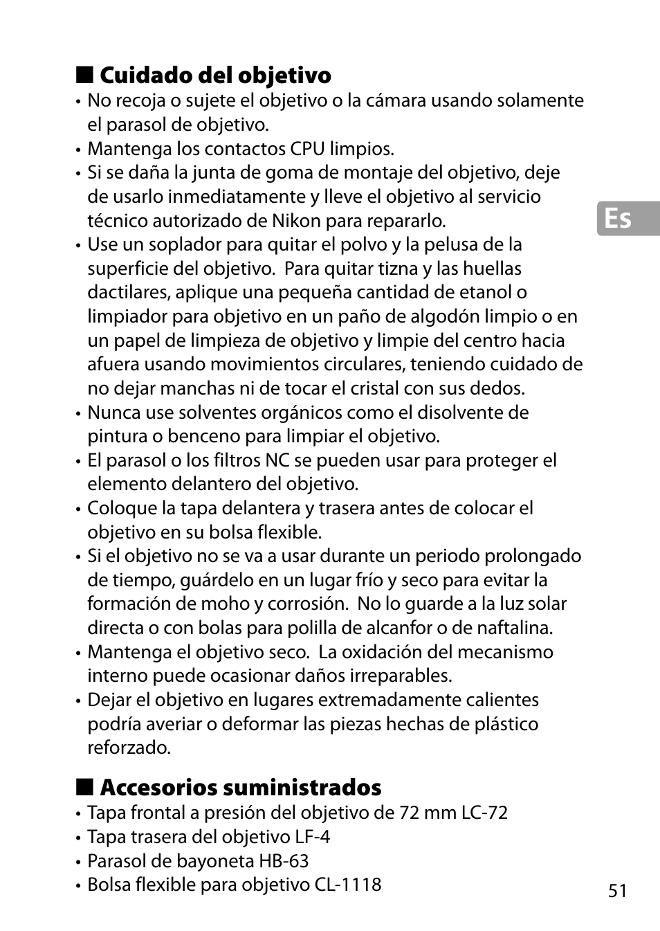 Cuidado del objetivo, Accesorios suministrados | Nikon 24-85mm-f-35-45G-ED-VR-AF-S-Nikkor User Manual | Page 51 / 220