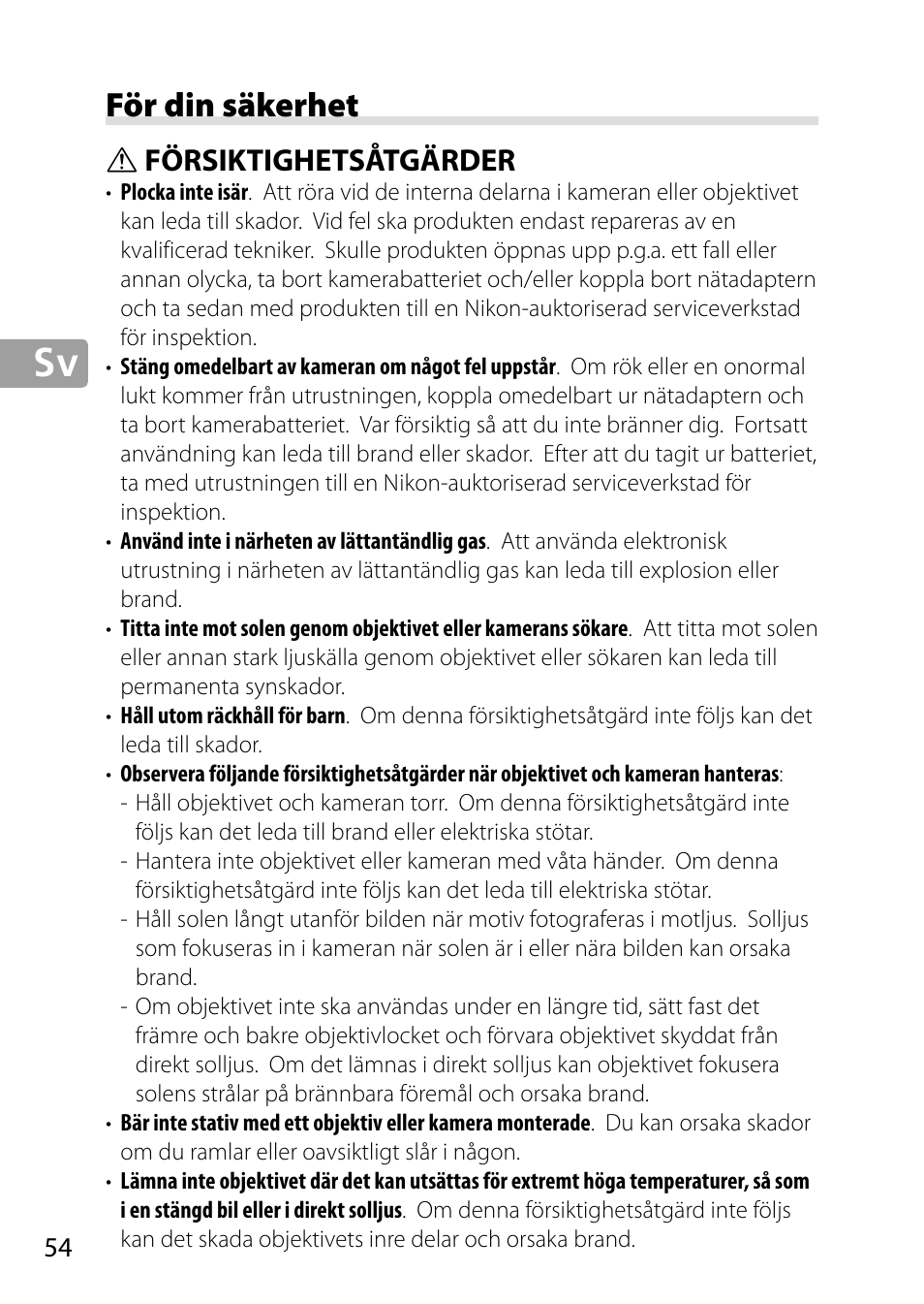 För din säkerhet, Försiktighetsåtgärder | Nikon 24-85mm-f-35-45G-ED-VR-AF-S-Nikkor User Manual | Page 54 / 220