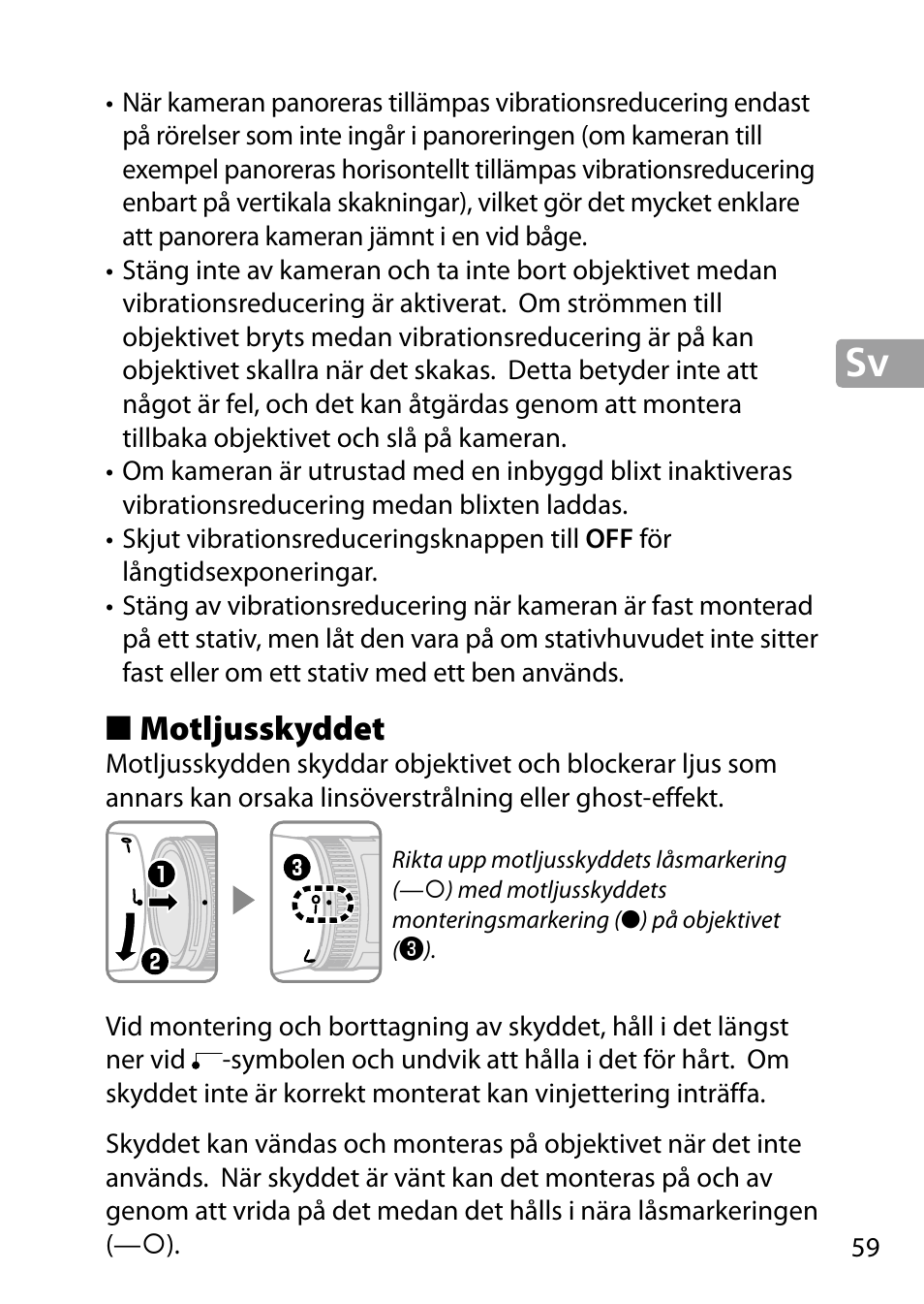 Motljusskyddet | Nikon 24-85mm-f-35-45G-ED-VR-AF-S-Nikkor User Manual | Page 59 / 220