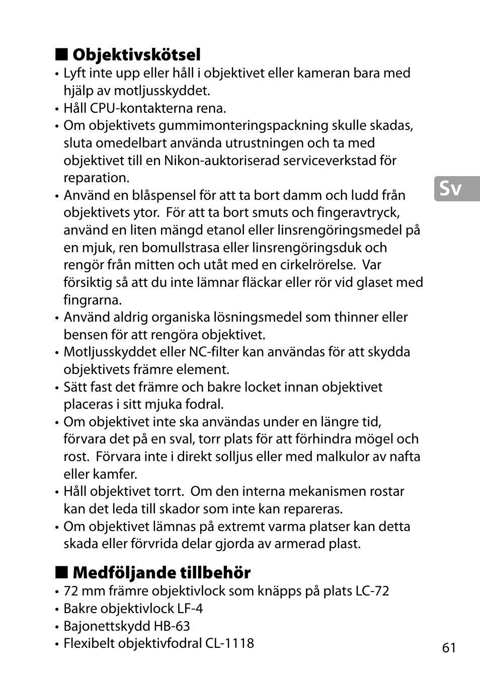 Objektivskötsel, Medföljande tillbehör | Nikon 24-85mm-f-35-45G-ED-VR-AF-S-Nikkor User Manual | Page 61 / 220