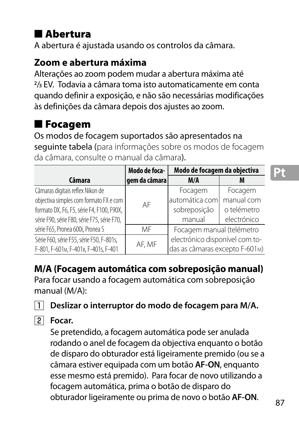 Abertura, Zoom e abertura máxima, Focagem | M/a (focagem automática com sobreposição manual) | Nikon 24-85mm-f-35-45G-ED-VR-AF-S-Nikkor User Manual | Page 87 / 220