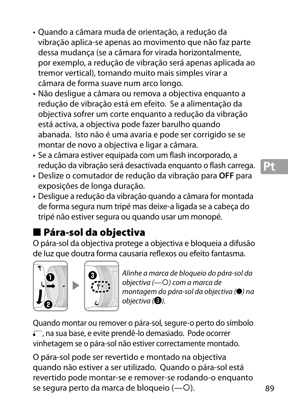 Pára-sol da objectiva | Nikon 24-85mm-f-35-45G-ED-VR-AF-S-Nikkor User Manual | Page 89 / 220