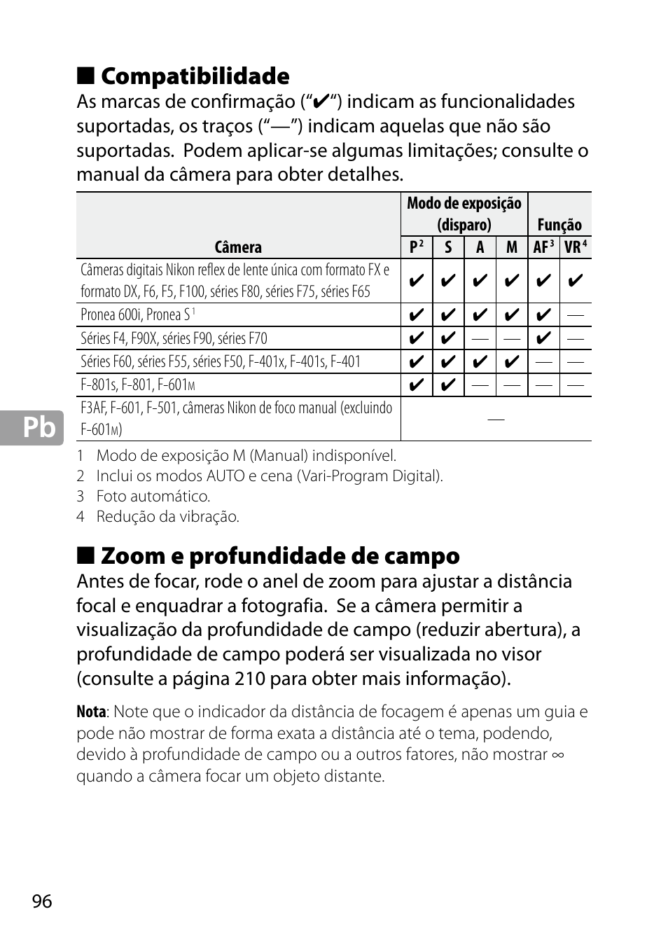 Compatibilidade, Zoom e profundidade de campo | Nikon 24-85mm-f-35-45G-ED-VR-AF-S-Nikkor User Manual | Page 96 / 220