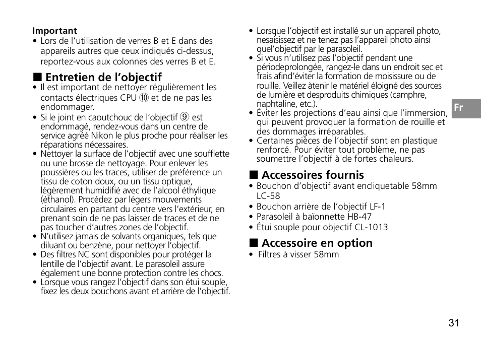 Accessoires fournis, Accessoire en option, Entretien de l’objectif | Nikon 50mm-f-14G-AF-S-Nikkor User Manual | Page 31 / 100