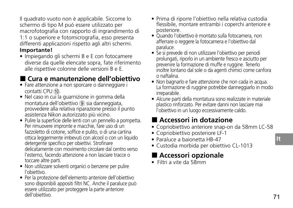 Accessori in dotazione, Accessori opzionale, Cura e manutenzione dell’obiettivo | Nikon 50mm-f-14G-AF-S-Nikkor User Manual | Page 71 / 100