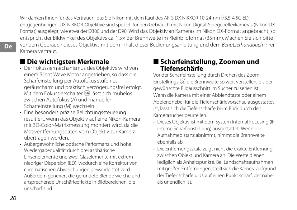 Die wichtigsten merkmale, Scharfeinstellung, zoomen und tiefenschärfe, Ellring (s. 20) | La (s. 20) | Nikon 10-24mm-f-35-45G-ED-AF-S-DX-Zoom-Nikko User Manual | Page 20 / 120