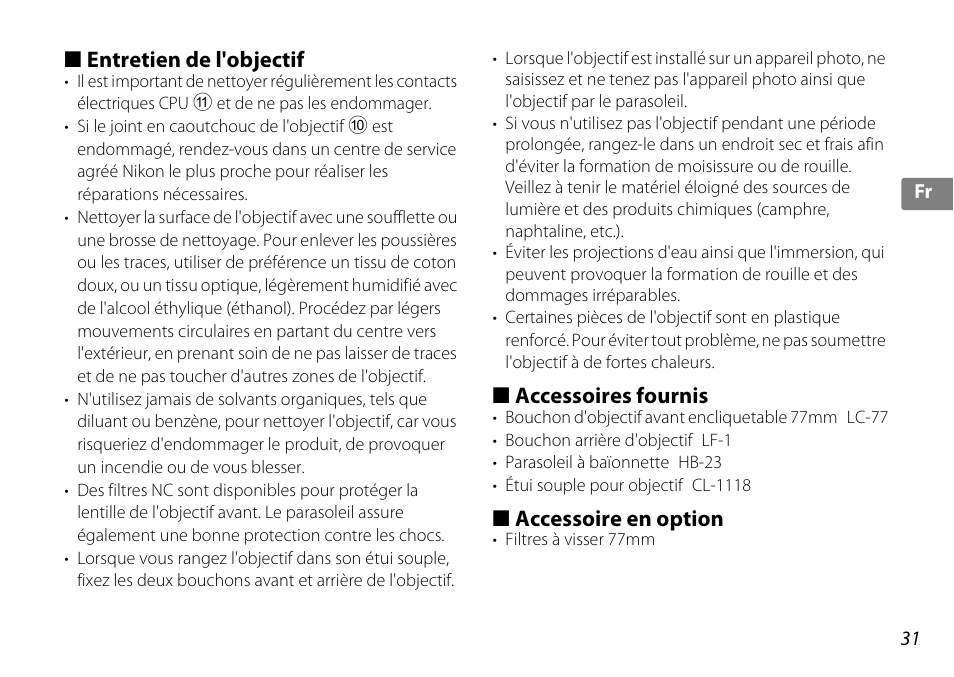 Entretien de l'objectif, Accessoires fournis, Accessoire en option | P. 31), Ectriques (p. 31) | Nikon 10-24mm-f-35-45G-ED-AF-S-DX-Zoom-Nikko User Manual | Page 31 / 120