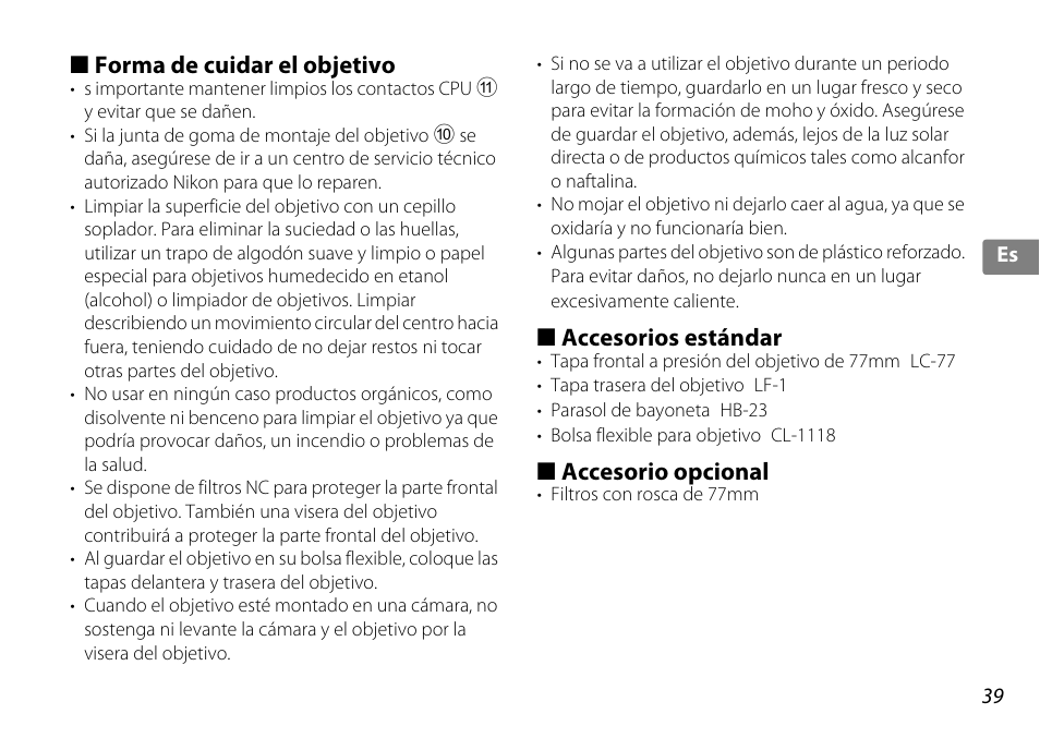 Forma de cuidar el objetivo, Accesorios estándar, Accesorio opcional | P. 39), Cpu (p. 39) | Nikon 10-24mm-f-35-45G-ED-AF-S-DX-Zoom-Nikko User Manual | Page 39 / 120
