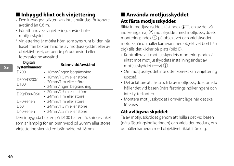 Inbyggd blixt och vinjettering, Använda motljusskyddet, Att fästa motljusskyddet | Att avlägsna skyddet, S. 46), X (s. 46) | Nikon 10-24mm-f-35-45G-ED-AF-S-DX-Zoom-Nikko User Manual | Page 46 / 120