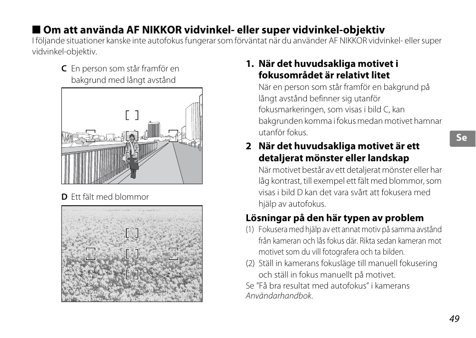 Lösningar på den här typen av problem | Nikon 10-24mm-f-35-45G-ED-AF-S-DX-Zoom-Nikko User Manual | Page 49 / 120
