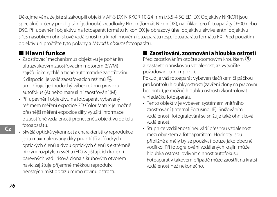 Hlavní funkce, Zaostřování, zoomování a hloubka ostrosti | Nikon 10-24mm-f-35-45G-ED-AF-S-DX-Zoom-Nikko User Manual | Page 76 / 120