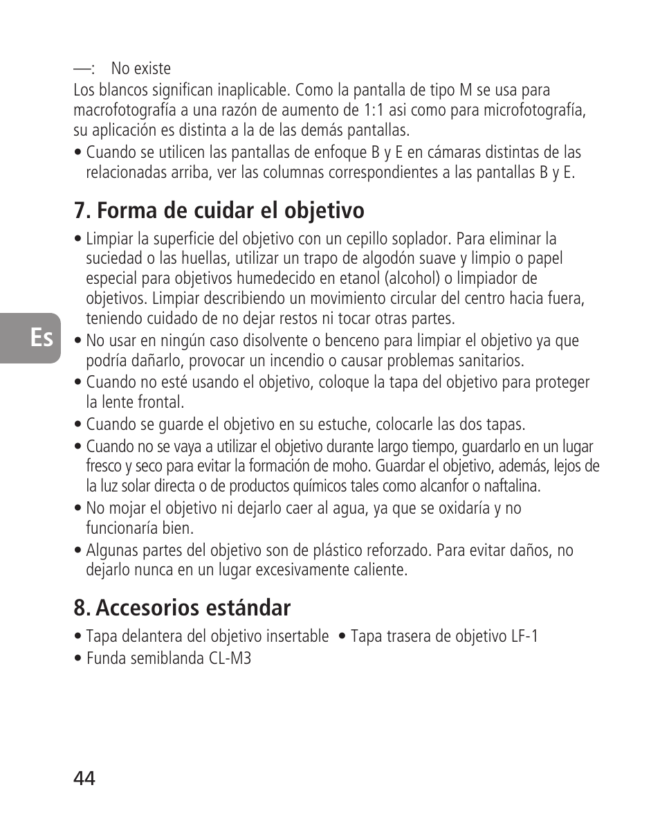 Forma de cuidar el objetivo, Accesorios estándar | Nikon 14-24mm-f28G-ED-AF-S-Nikkor User Manual | Page 44 / 118