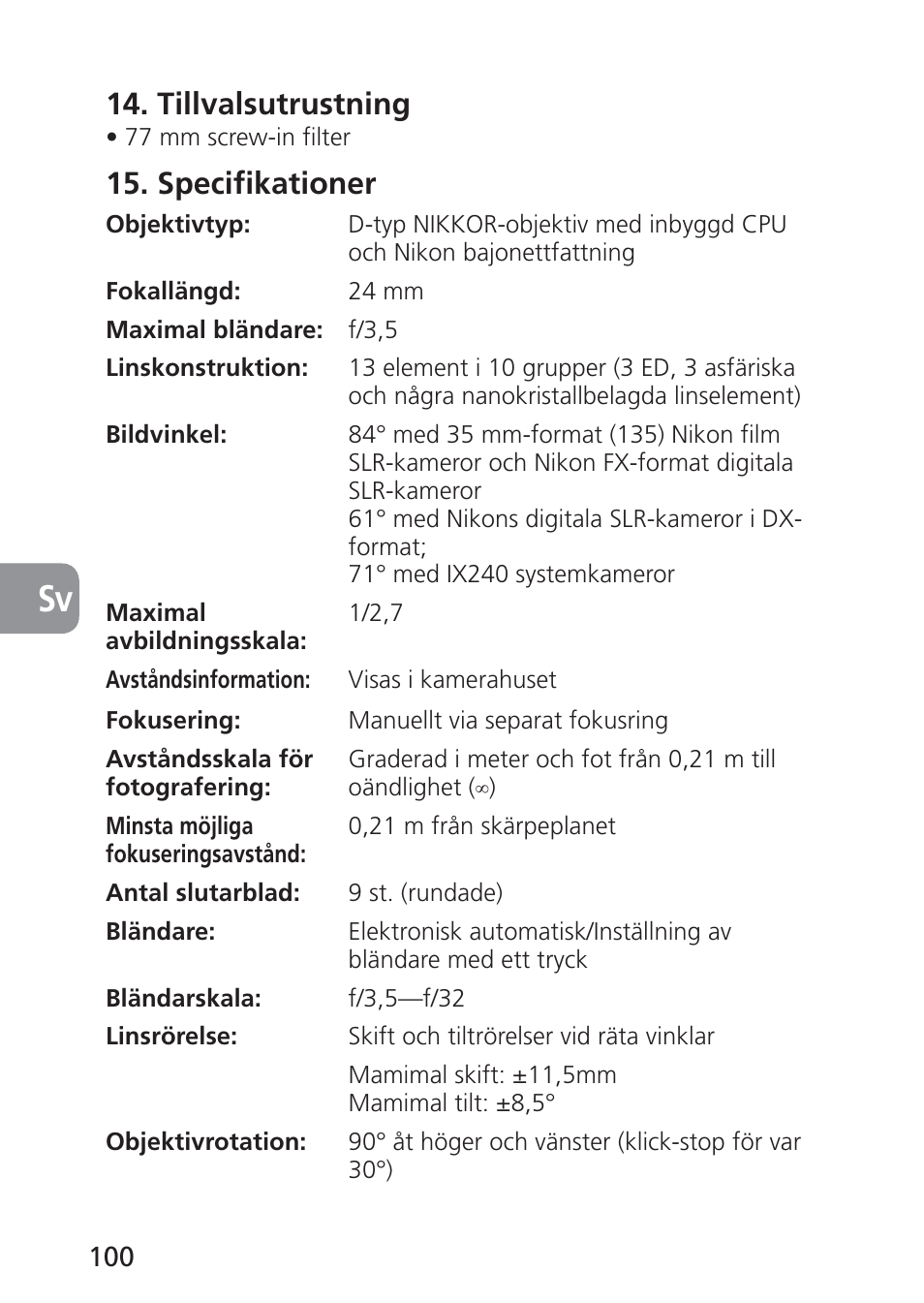 Tillvalsutrustning, Specifikationer | Nikon 24mm-f-35D-PC-E-Nikkor User Manual | Page 100 / 236