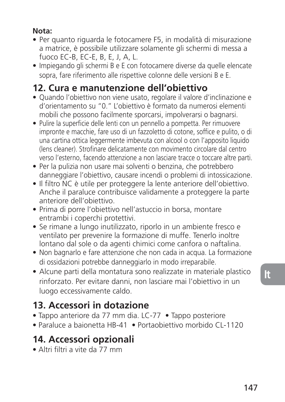 Cura e manutenzione dell’obiettivo, Accessori in dotazione, Accessori opzionali | Nikon 24mm-f-35D-PC-E-Nikkor User Manual | Page 147 / 236