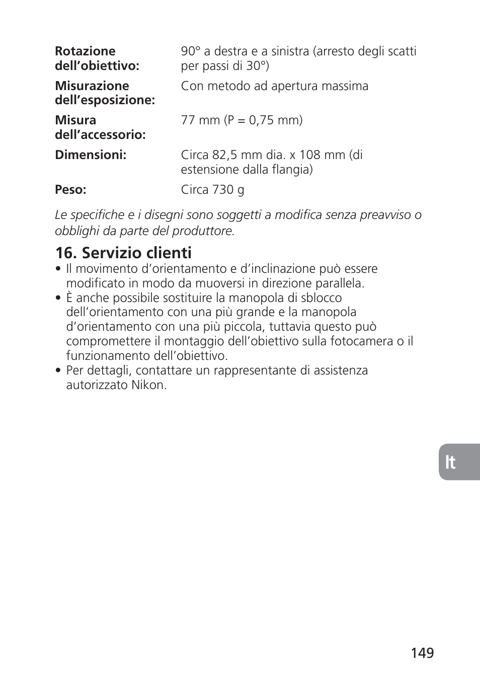 Servizio clienti | Nikon 24mm-f-35D-PC-E-Nikkor User Manual | Page 149 / 236